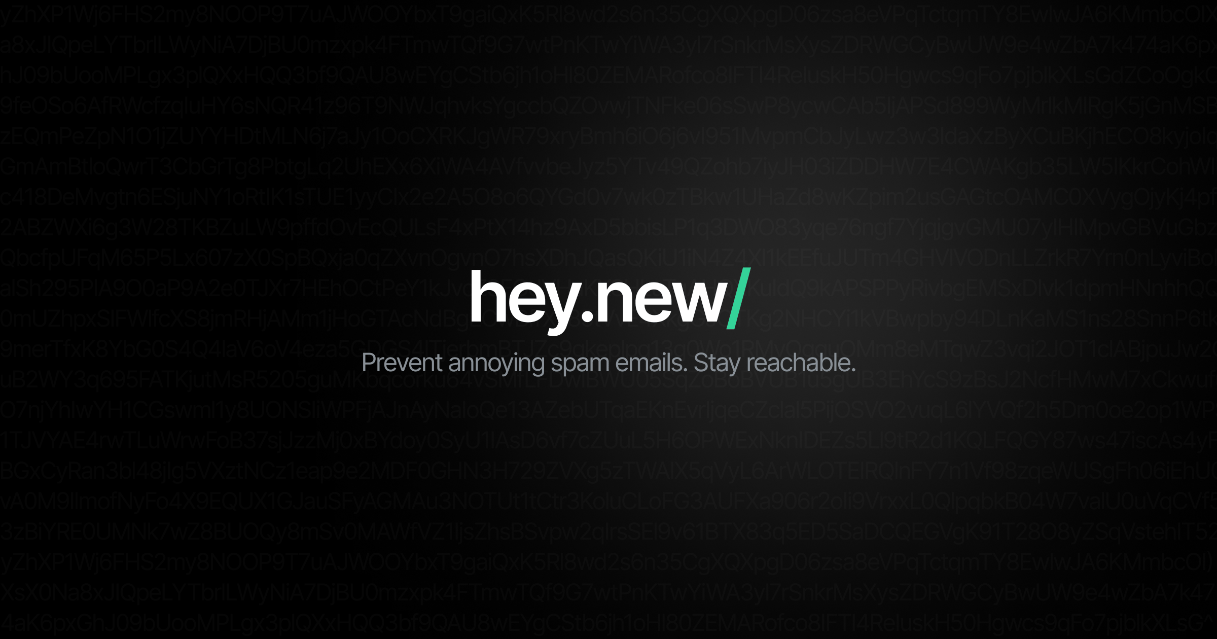 startuptile hey.new-Prevent spam. Stay reachable.