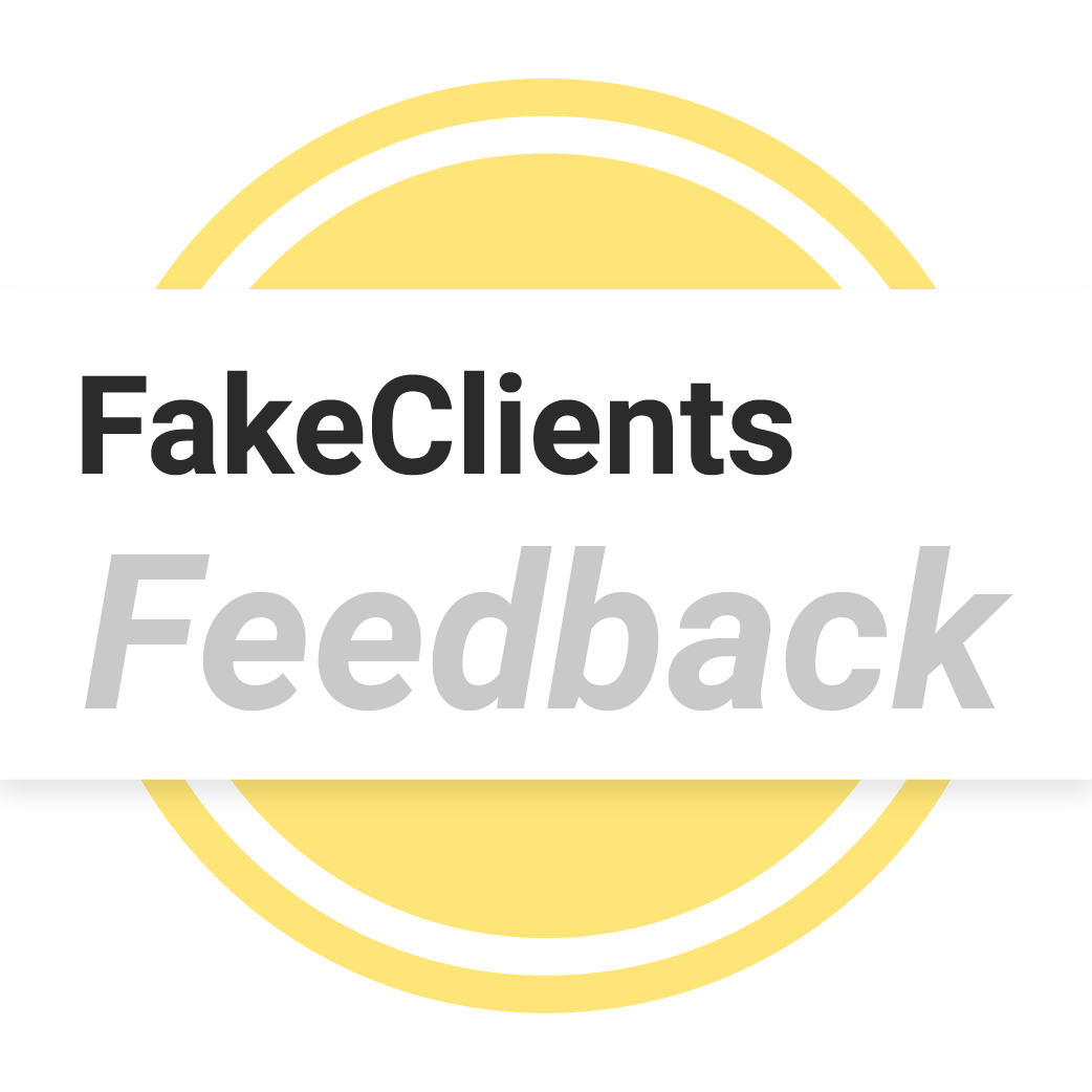 FakeClients Feedback