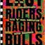 Easy Riders, Raging Bulls