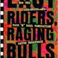 Easy Riders, Raging Bulls