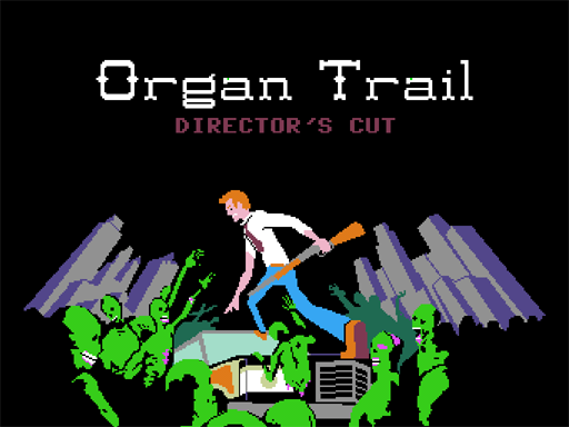 Organ Trail