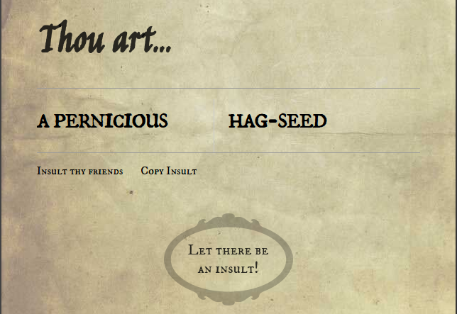 Mr. William Shakespeare's Insult Generator