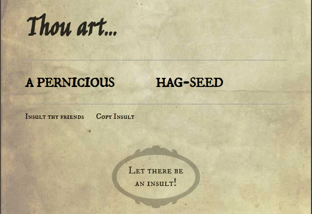 Mr. William Shakespeare's Insult Generator