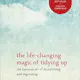 The Life-Changing Magic of Tidying Up