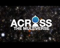 Across The Multiverse media 1