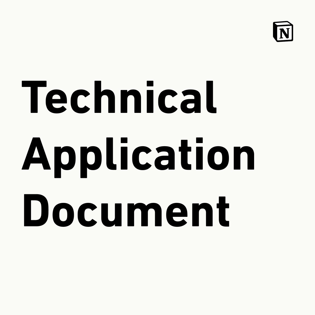 Notion Technical Application Document