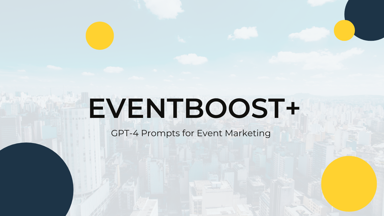 EventBoost：GPT-4プロンプト - EventBoostでイベントマーケティングを充電しますメディア1