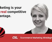 Ecommerce Marketing Minidegree by CXL media 1