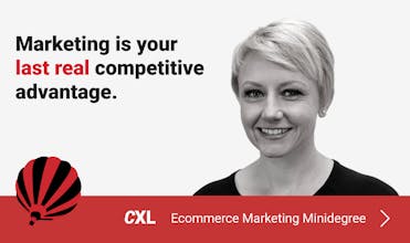 Ecommerce Marketing Minidegree by CXL gallery image