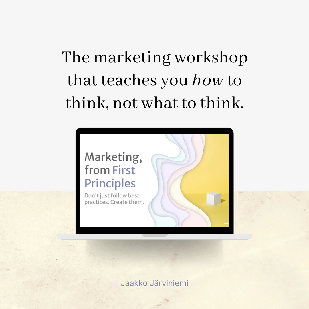 Marketing, from First Principles