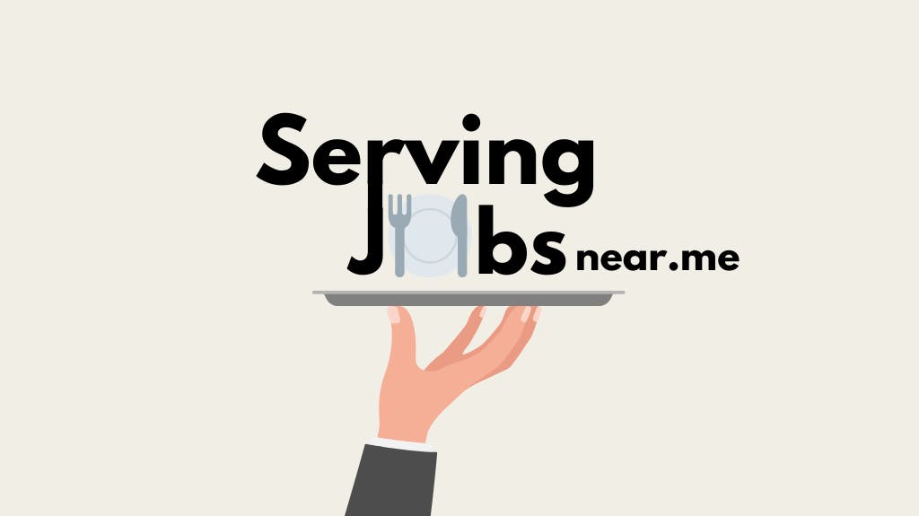 Serving Jobs near me media 1