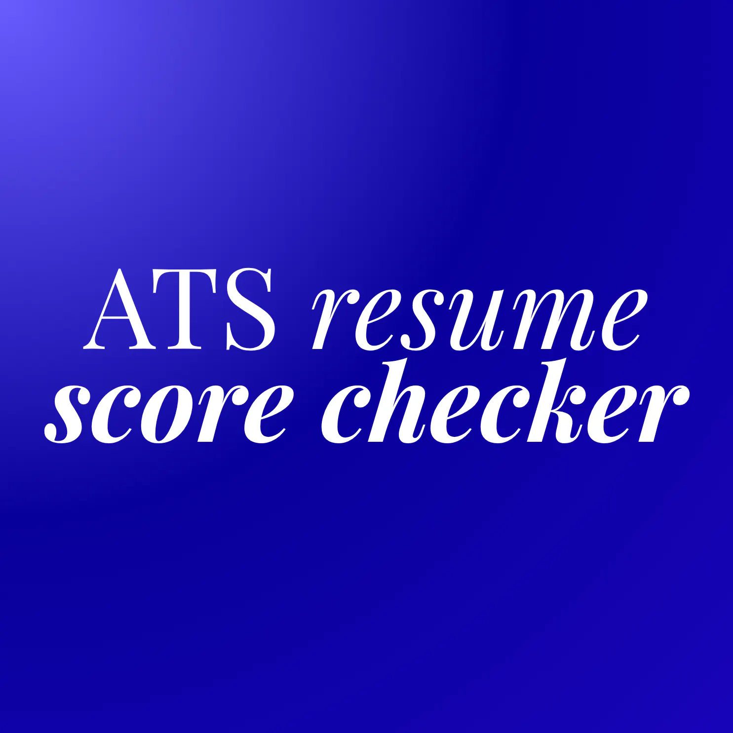 ATS Resume Score Checker
