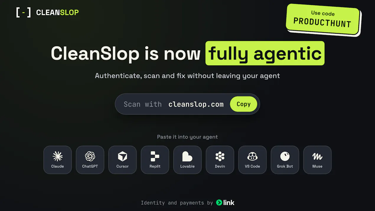 Agentic CleanSlop product