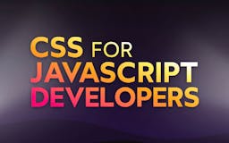 CSS for JavaScript Developers media 1