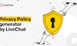 Privacy Policy Generator by LiveChat image