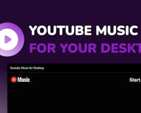Youtube Music for Desktop media 1