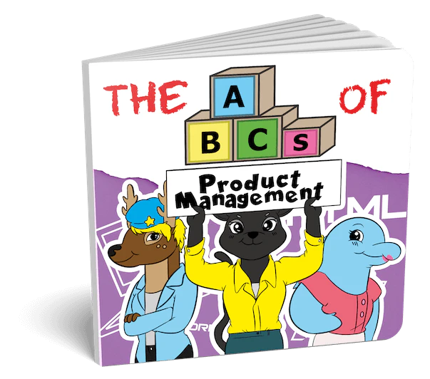 ABCs of Product Management