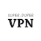 Super Duper VPN for Android