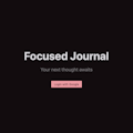 Focused Journal