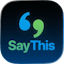 SayThis