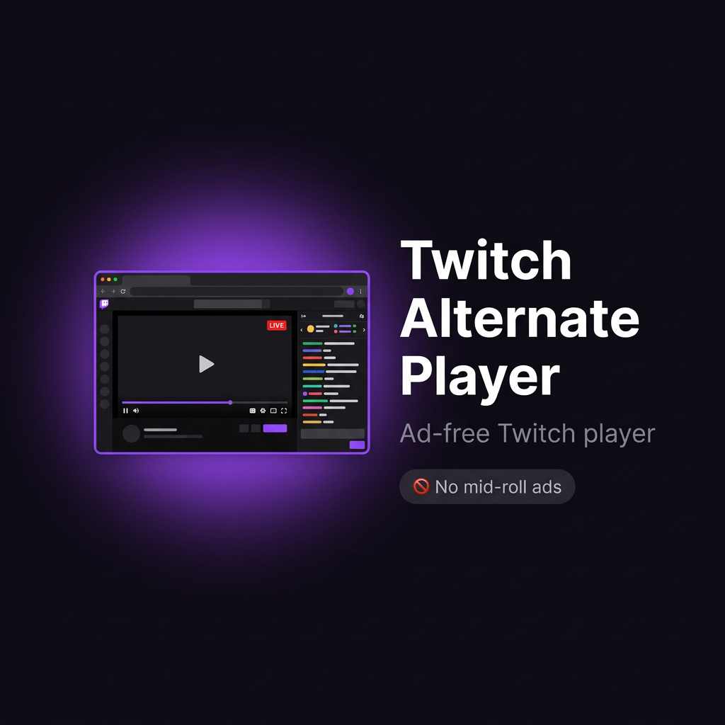 Twitch Alternate Player
