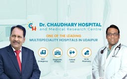 Dr.Chaudhary Hospital & Medical Research media 2