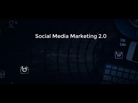 Social Media Marketing 2.0