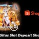 Daftar Situs Slot Deposit Shopeepay