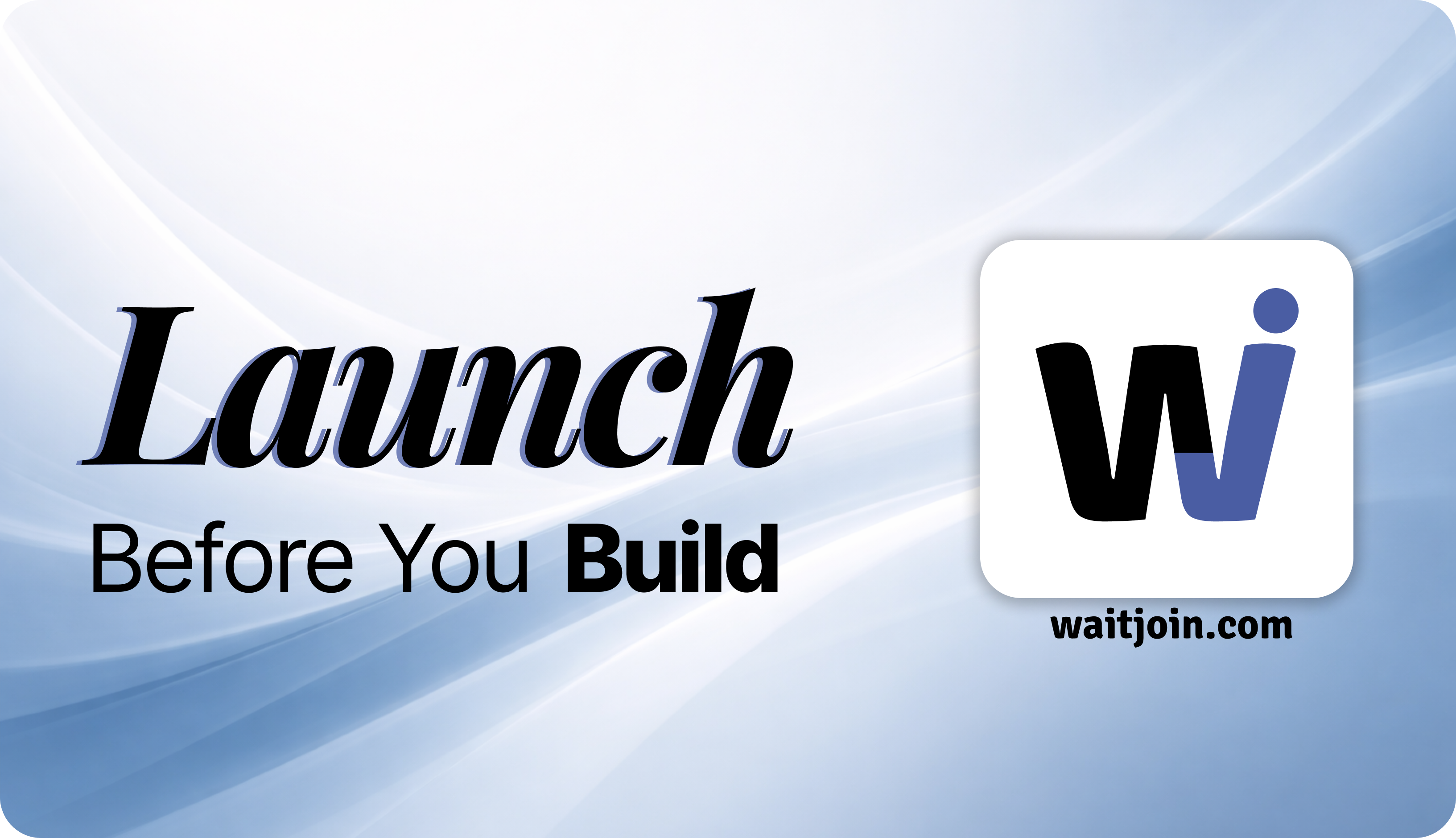 WaitJoin gallery image