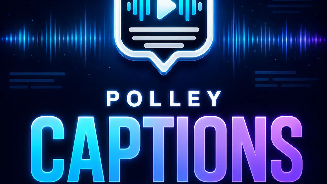 Polley Captions – Auto Video Captions product