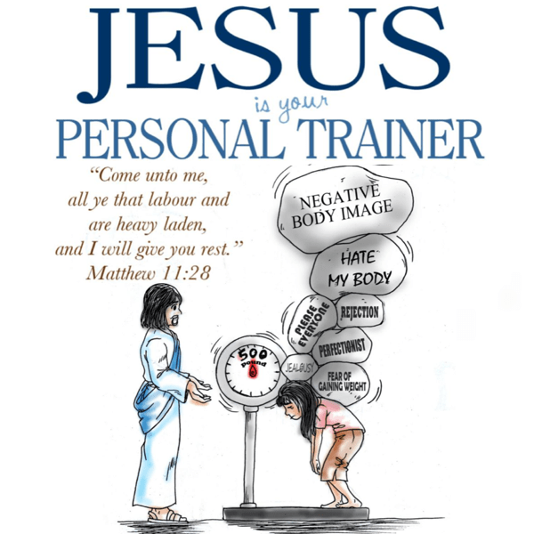 Jesus Is Your Personal Trainer - Learn To Lose Weight Using God's Way!