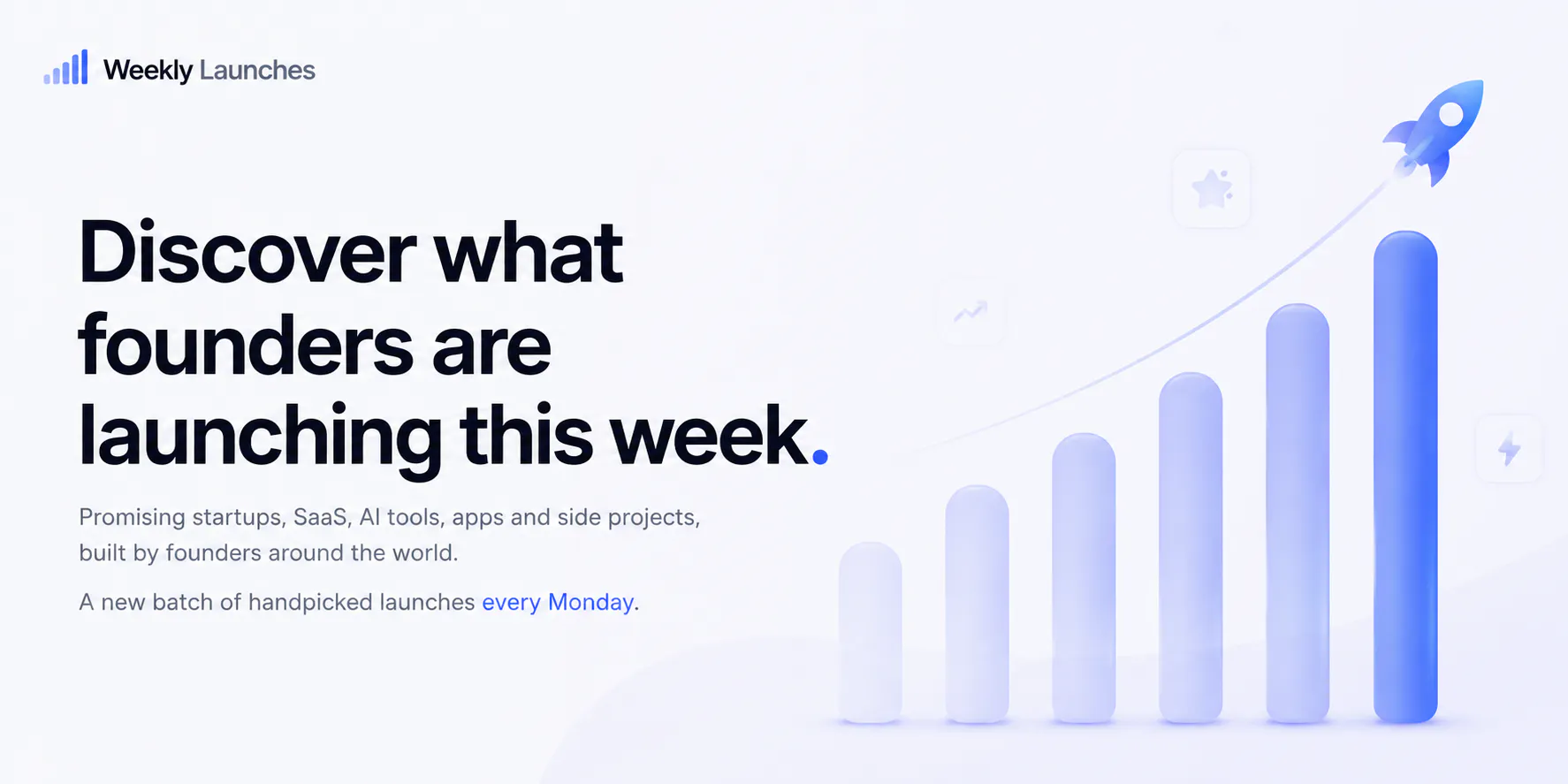 Weekly Launches gallery image