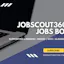JobScout360 Jobs Bot | Webs-Automation