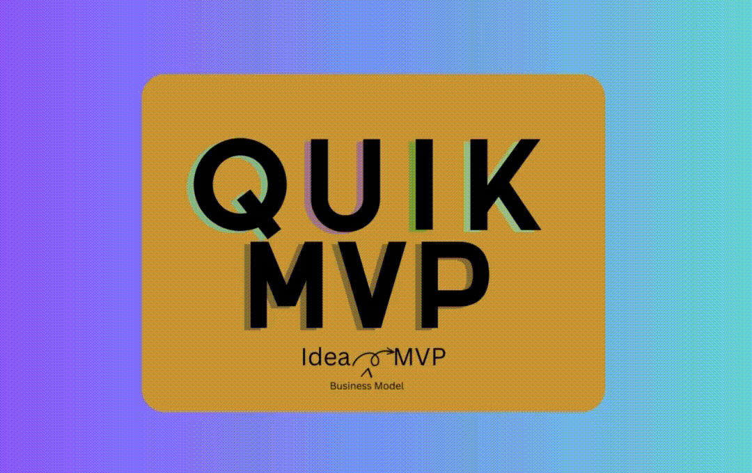 Quik MVP - Idea to M... logo
