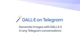 DALLE on Telegram media 2