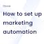 Ebook: How to set up marketing automation