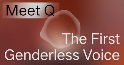 Q - The first genderless voice gallery image