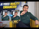 Video Quality Enhancer