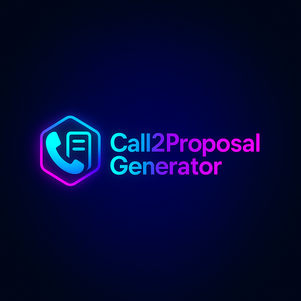 Call2Proposal Generator - Main product screenshot demonstrating key features and user interface