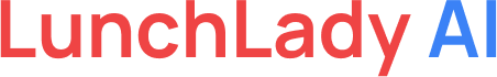 LunchLady AI