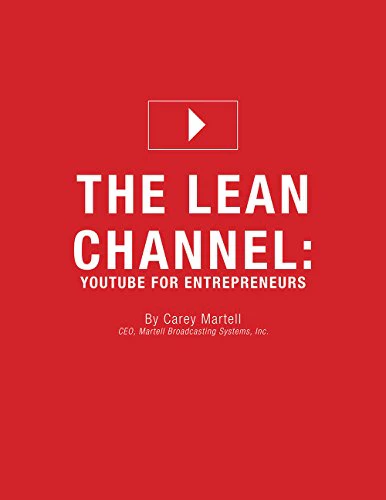 The Lean Channel: YouTube for Entrepreneurs 