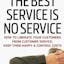 The Best Service is No Service