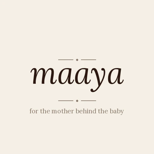 Maaya — For the mother behind the baby logo