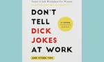 "Don't Tell Dick Jokes at Work" Book image