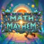 Math Mayhem