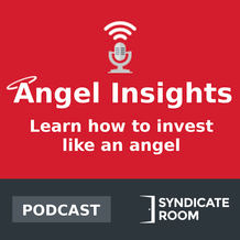 Angel Insights - Why Now Is The Best Time To Invest In European Entrepreneurs with Andy McLoughlin
