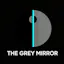 The Grey Mirror
