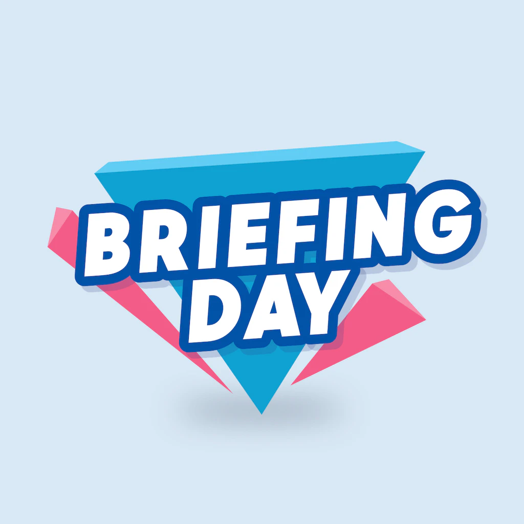 Briefingday