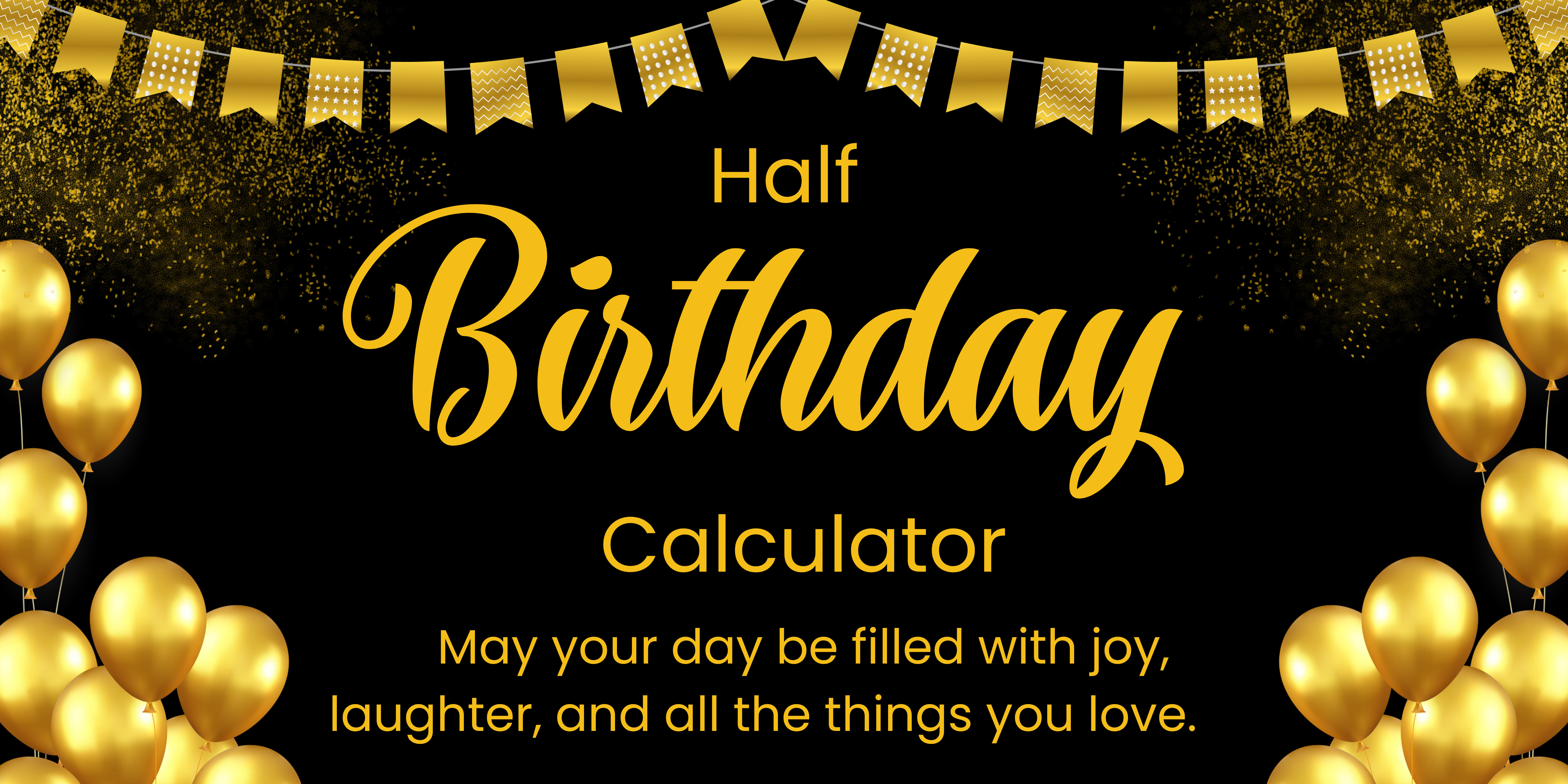 Calculadora de medio cumpleaños media 2