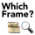 Which Frame?
